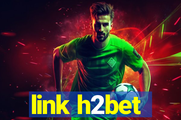 link h2bet